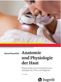 Anatomie und Physiologie der Haut