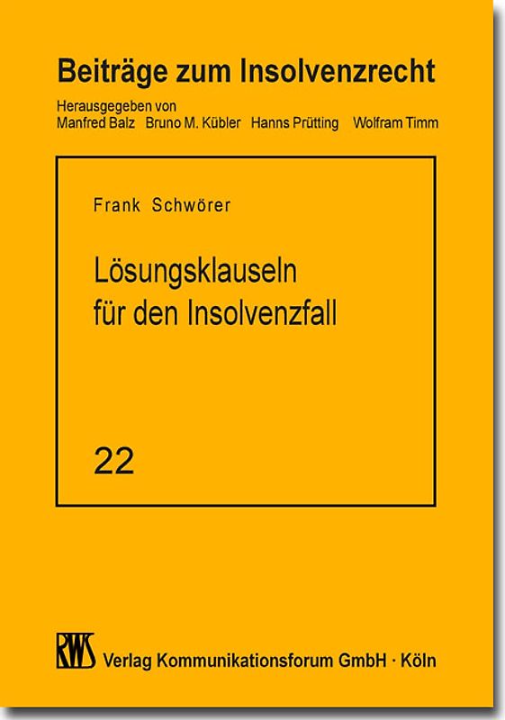 Lösungsklauseln für den Insolvenzfall