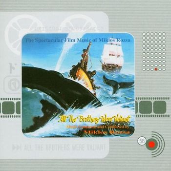 Miklos  Rozsa - Miklós Rózsa: All the brothers were valiant