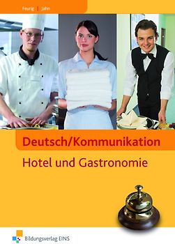 Deutsch/Kommunikation Hotel und Gastronomie
