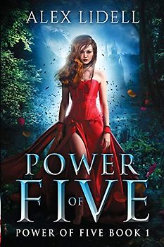 Power of Five: Reverse Harem Fantasy, Book 1