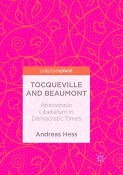 Tocqueville and Beaumont