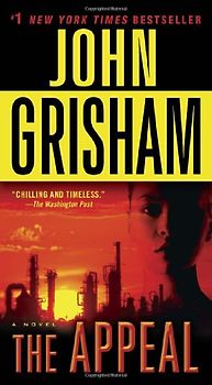The Appeal: A Novel - Grisham, John