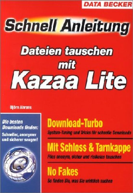 Dateien tauschen mit Kazaa Lite