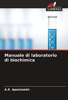 Manuale di laboratorio di biochimica