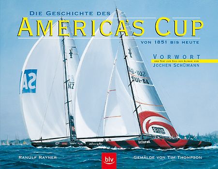 Die Geschichte des America's Cup