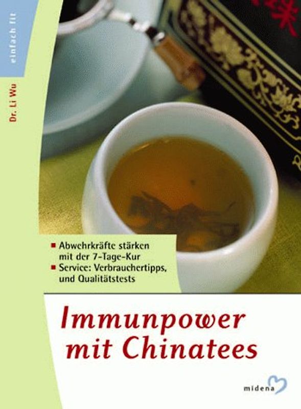 Immunpower mit Chinatees. Abwehrkräfte stärken mit der 7-Tage-Kur. Service: Verbrauchertipps und Qualitätstests