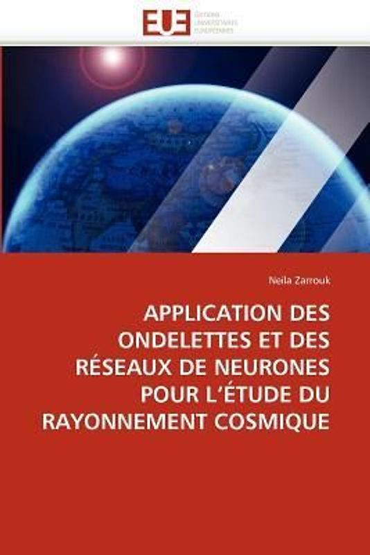 Application des ondelettes et des réseaux de neurones pour l'étude du rayonnement cosmique