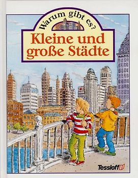 Warum gibt es kleine und grosse Städte?