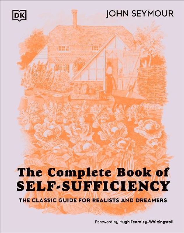 The Complete Book of Self-Sufficiency