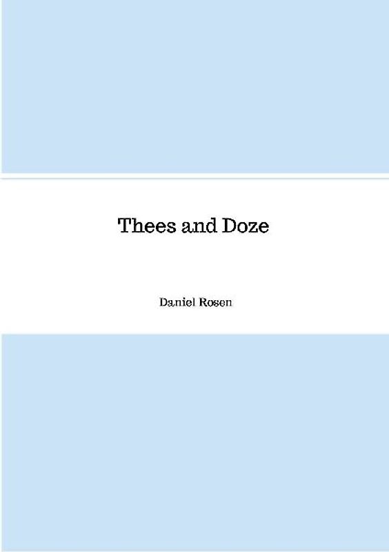 Thees and Doze