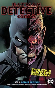 Batman: Detective Comics Vol. 9: Harvey Dent's Last Case