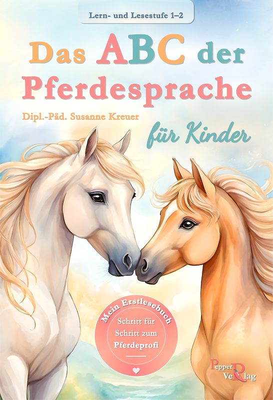 Das ABC der Pferdesprache für Kinder