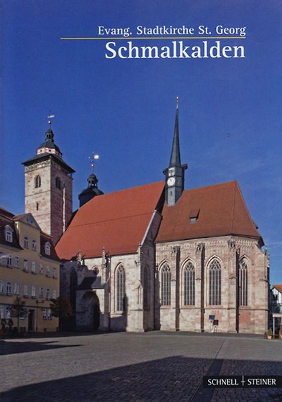 Schmalkalden. Evang. Stadtkirche St. Georg