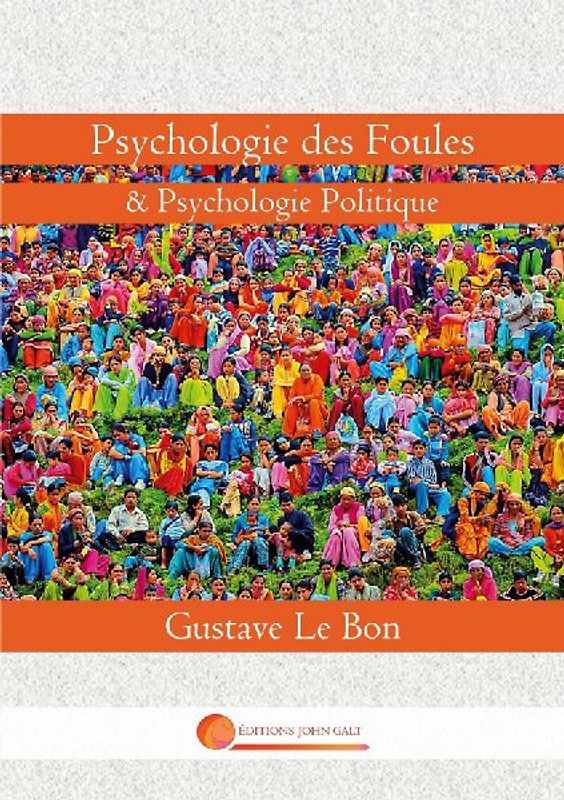 Psychologie des Foules