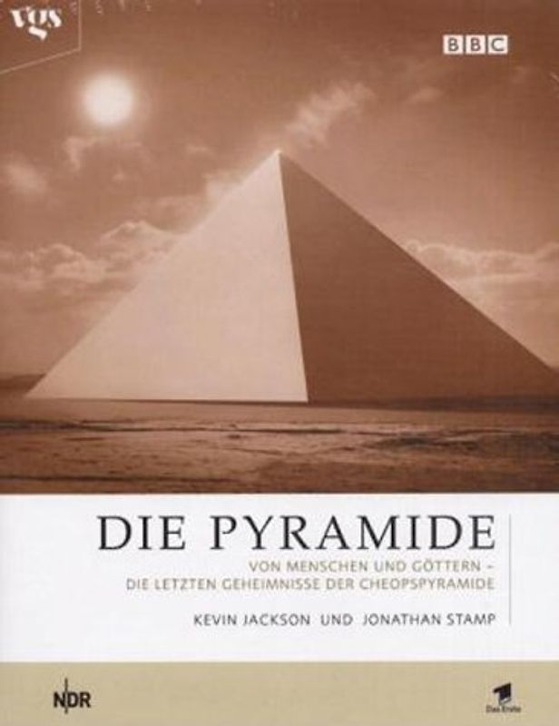 Die grosse Pyramide. Bildband aus der BBC Edition