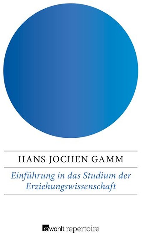 Einführung in das Studium der Erziehungswissenschaft