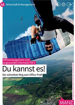 Officemanagement und angewandte Informatik FW 1 mit E-Book | Du kannst es!