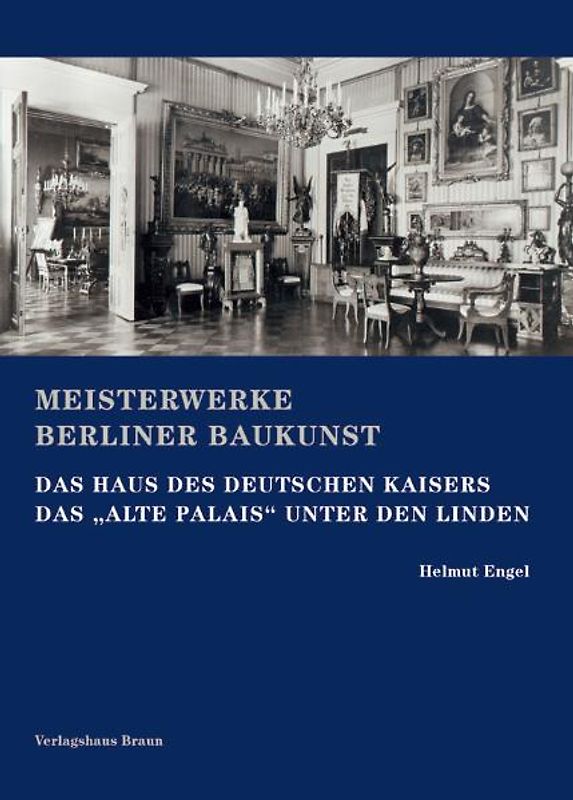 Das Haus der deutschen Kaisers