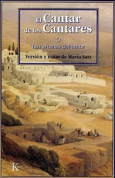 El Cantar de los Cantares : los aromas del amor