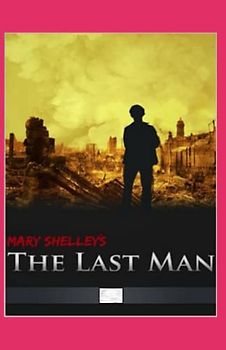 The Last Man Annotated