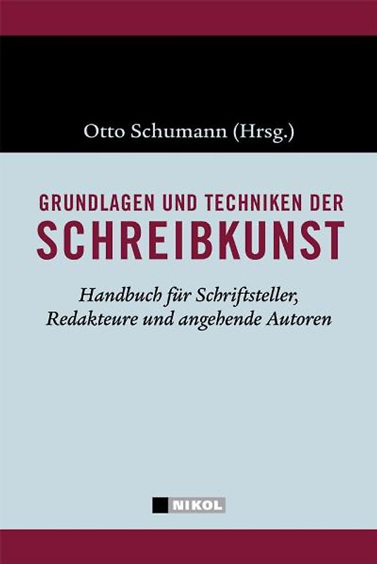 Grundlagen und Techniken der Schreibkunst
