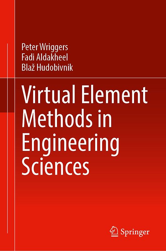 Virtual Element Methods in Engineering Sciences