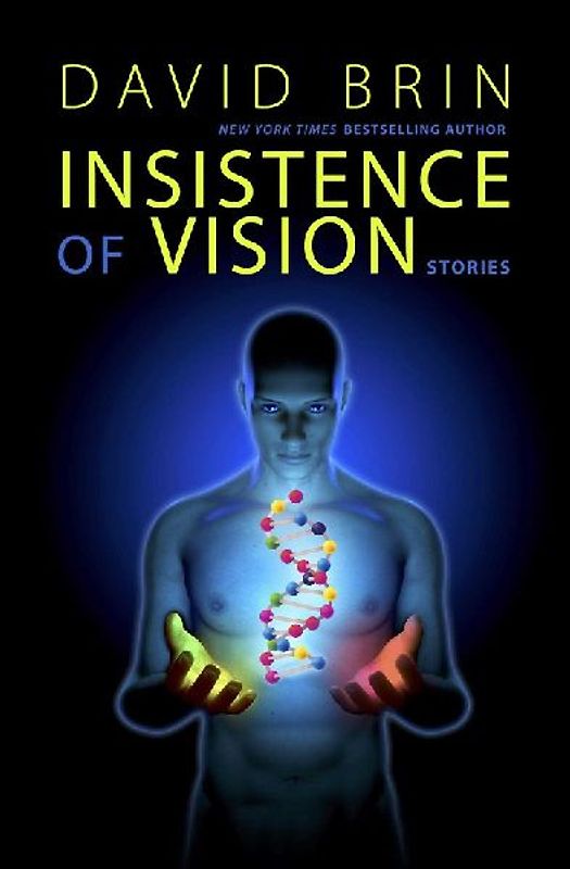 Insistence of Vision