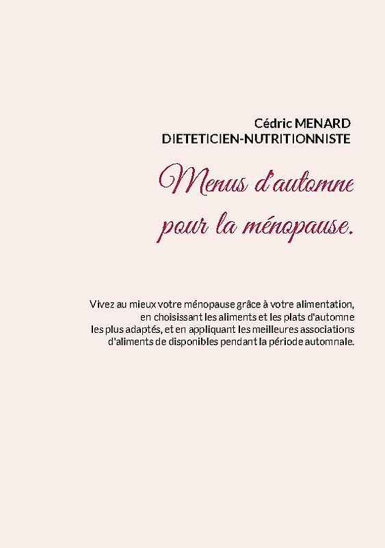 Menus d'automne pour la ménopause.