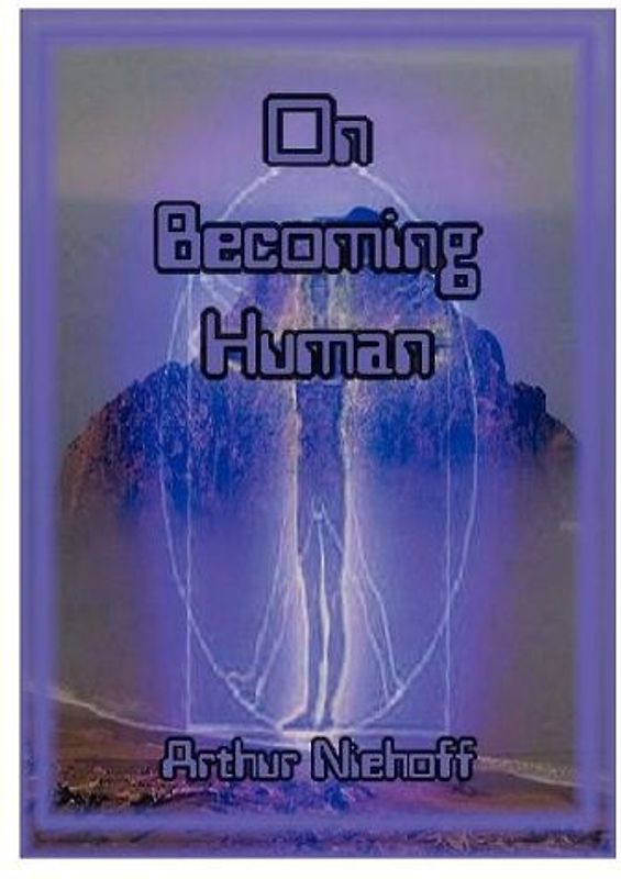 On Becoming Human