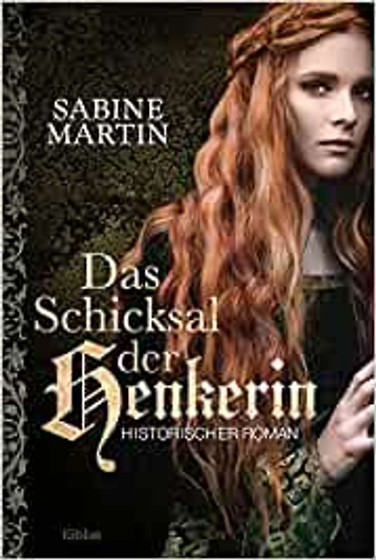 Das Schicksal der Henkerin