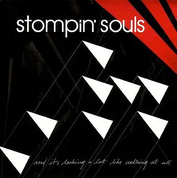 Stompin' Souls - ... and it's looking a lot like nothing at all