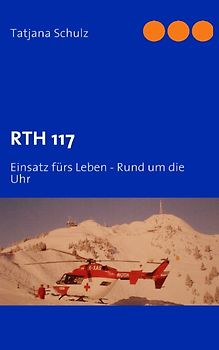 RTH 117. Einsatz fürs Leben - Rund um die Uhr