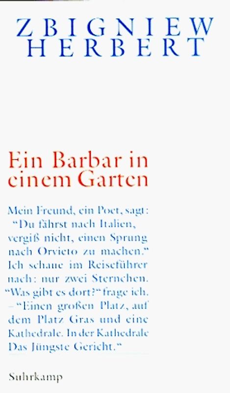 Ein Barbar in einem Garten