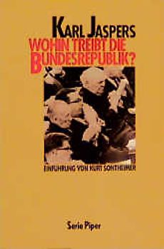 Wohin treibt die Bundesrepublik?
