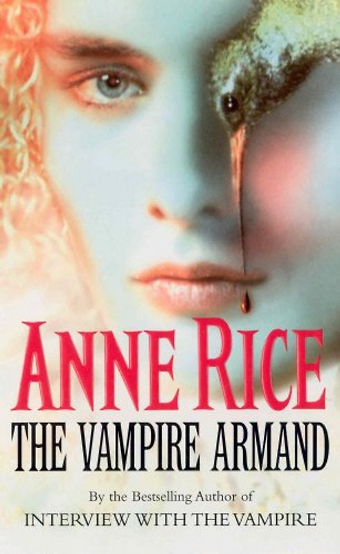 The Vampire Armand. (Arrow) (Vampire Chronicles)