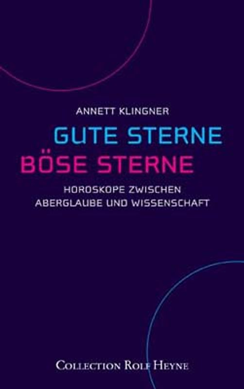 Gute Sterne, Böse Sterne