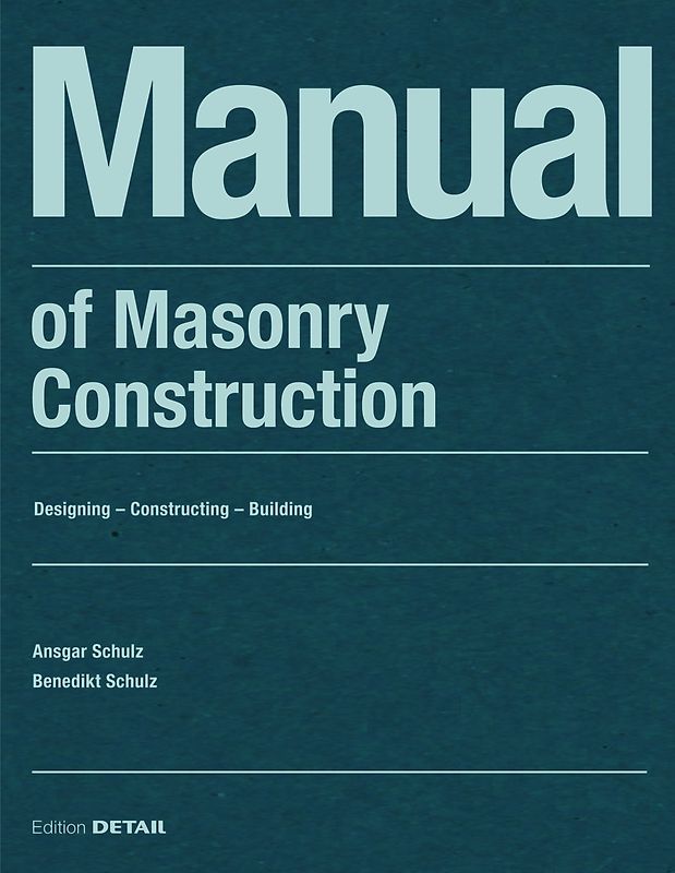 Manual of Masonry Construction