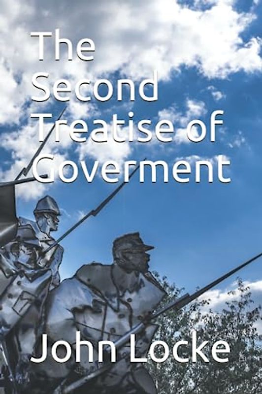 The Second Treatise of Goverment