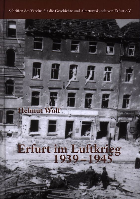 Erfurt im Luftkrieg 1939–1945