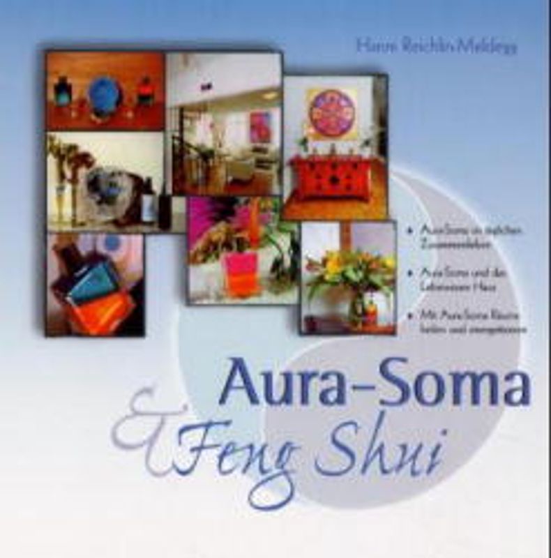Aura-Soma und Feng Shui