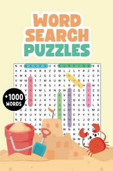 Summer Word Search Puzzles: Enjoy Hours of Relaxing Fun this Sunny Season with Over 1000+ Words to find.