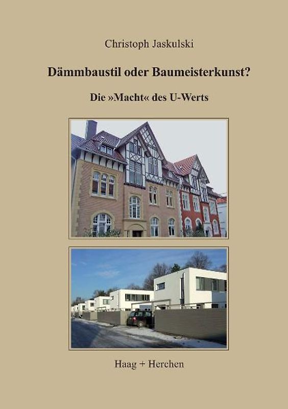 Dämmbaustil oder Baumeisterkunst?