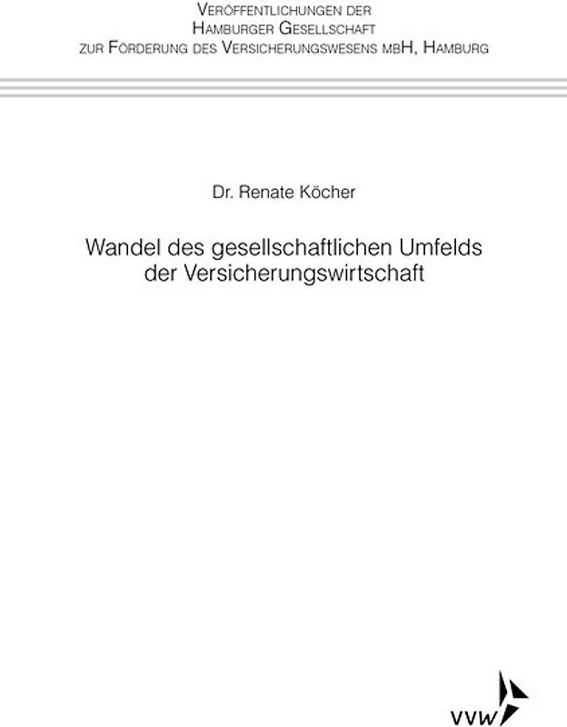 Wandel des gesellschaftlichen Umfelds der Versicherungswirtschaft