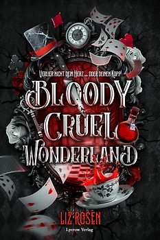 Bloody Cruel Wonderland