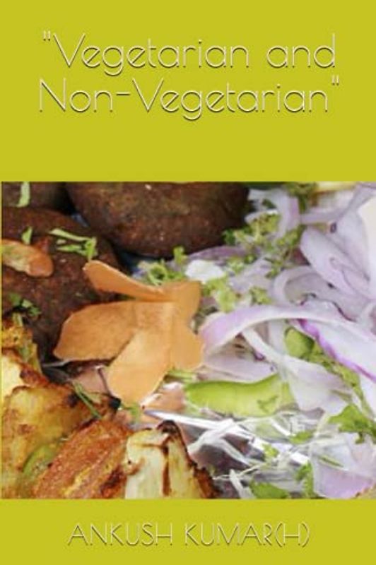 "Vegetarian and Non-Vegetarian"