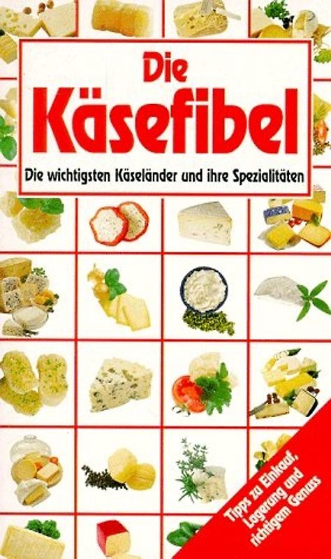 Die Käsefibel