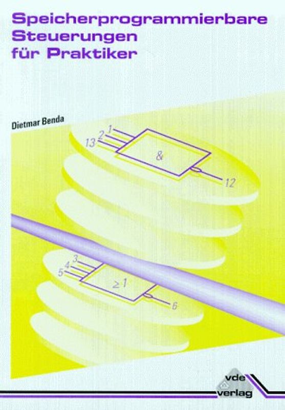 Speicherprogrammierbare Steuerungen für Praktiker