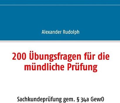 200 Übungsfragen für die mündliche Prüfung