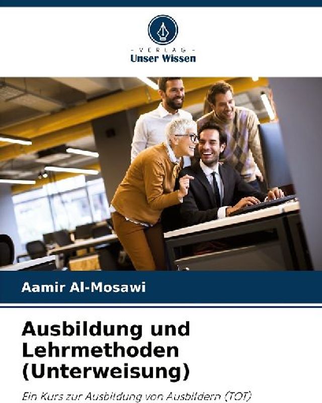 Ausbildung und Lehrmethoden (Unterweisung)